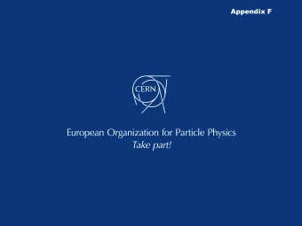 Appendix F  Appendix F  CERN  Probably one of the most  incredible experiments in the world!