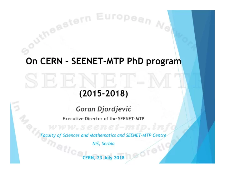 on cern seenet mtp phd program