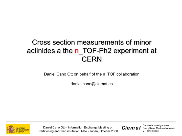 cross section measurements of minor actinides a the n tof