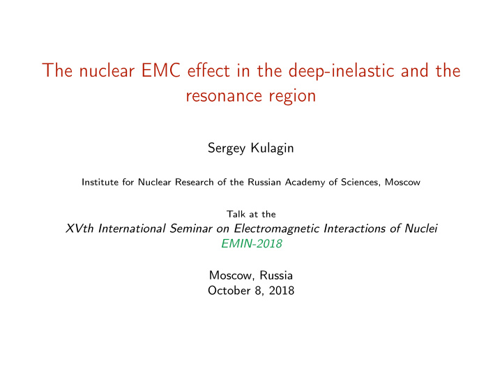 the nuclear emc effect in the deep inelastic and the