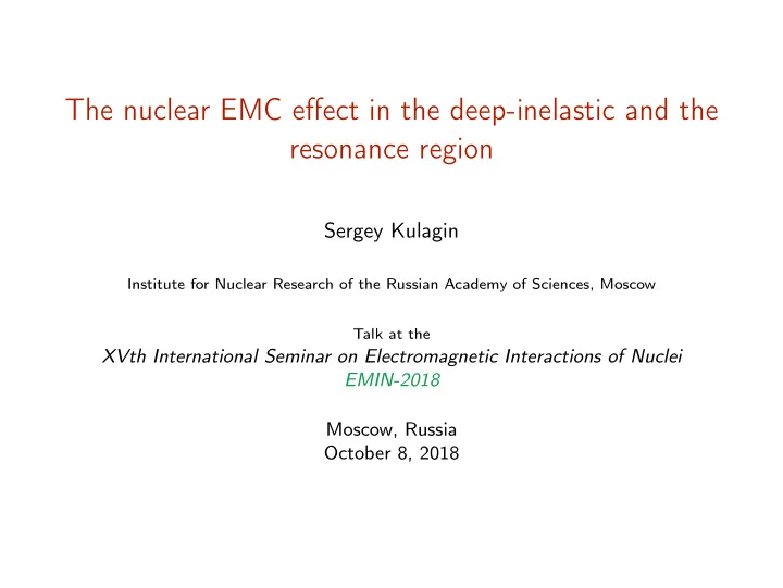 the nuclear emc effect in the deep inelastic and the