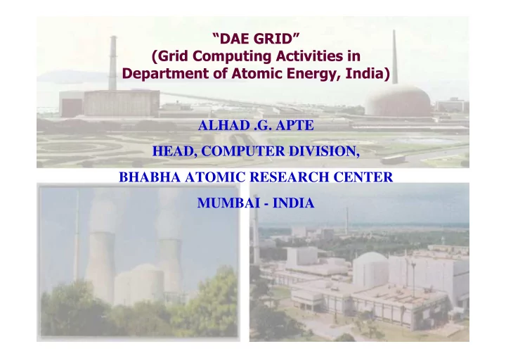 alhad g apte head computer division bhabha atomic