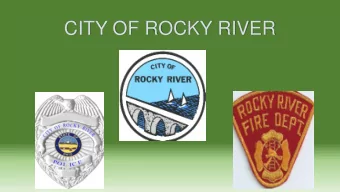 CITY OF ROCKY RIVER  CITY OF ROCKY RIVER Rocky River Gas Outage  January 30, 2019 195 Homes