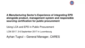 Ayhan Tugrul  General Manager, CARES  PRESENTATION OUTLINE  Introduction to CARES