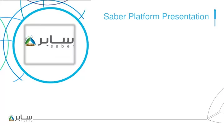 saber platform presentation agenda