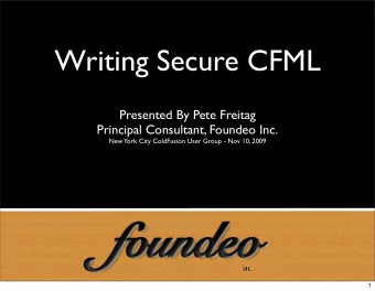 foundeo  1  Who am I?  10+  Years using ColdFusion  My Company Foundeo Inc.  ColdFusion