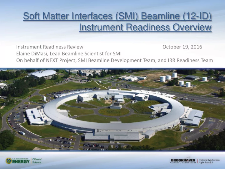 soft matter interfaces smi beamline 12 id instrument