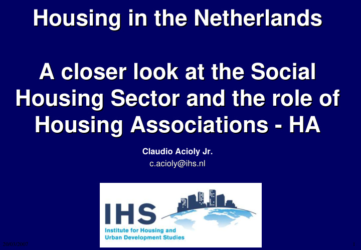housing in the netherlands housing in the netherlands a