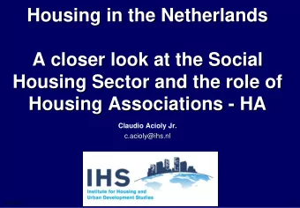 Housing in the Netherlands  Housing in the Netherlands  A closer look at the Social  A closer look