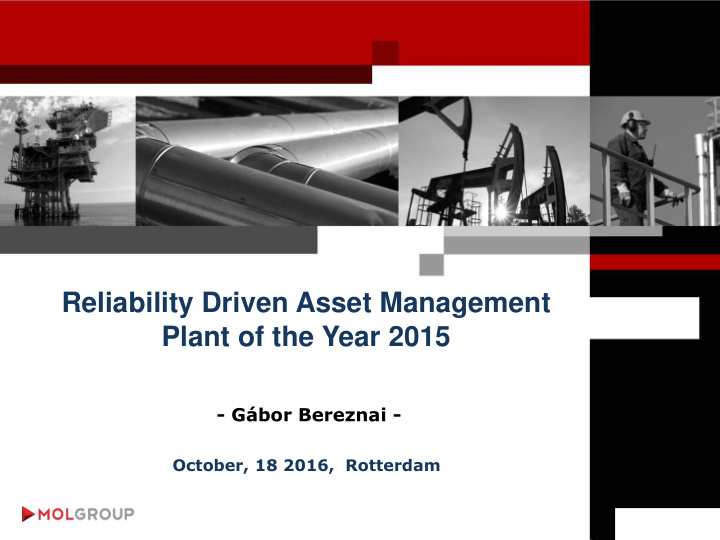 reliability driven asset management plant of the year 2015