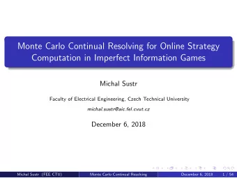 Monte Carlo Continual Resolving for Online Strategy  Computation in Imperfect Information Games