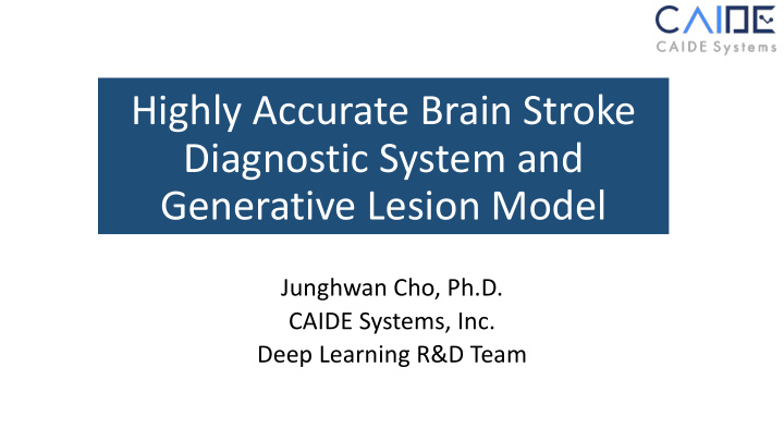 highly accurate brain stroke diagnostic system and