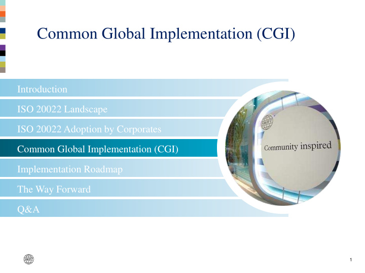 common global implementation cgi