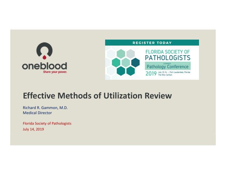 effective methods of utilization review