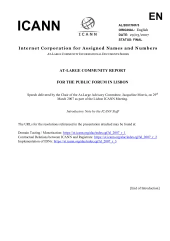 Public Forum Presentation  The At Large Advisory Committee has had a very busy three months since