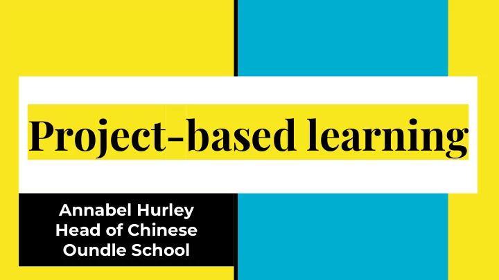 project based learning