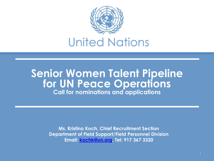 senior women talent pipeline for un peace operations