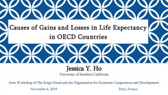 Jessica Y  a Y. Ho  Ho  University of Southern California  Joint Workshop of The King's Fund and