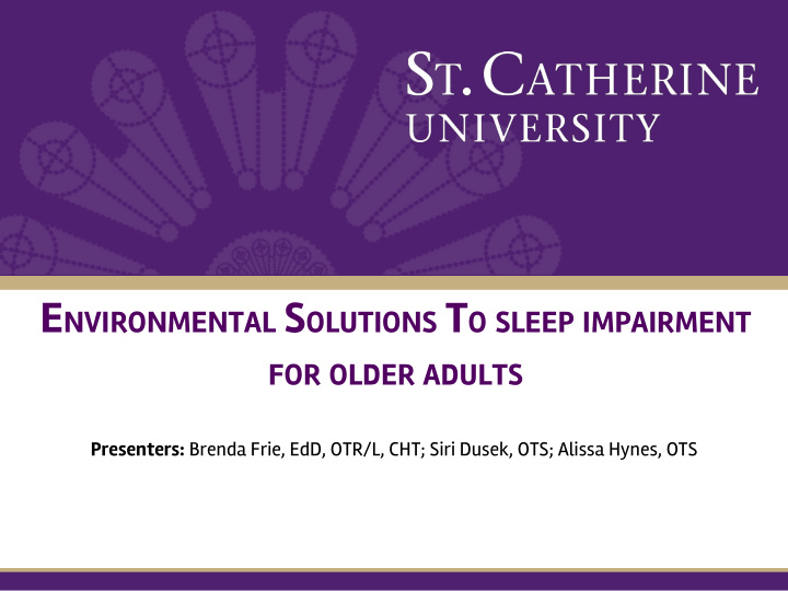 e nvironmental s olutions t o sleep impairment