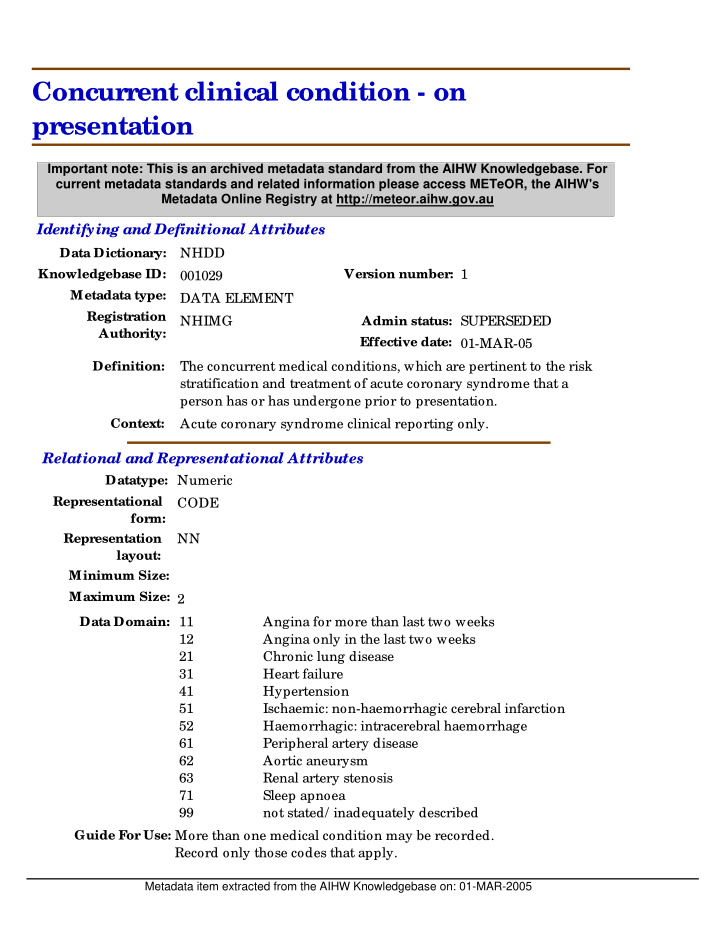 concurrent clinical condition on presentation