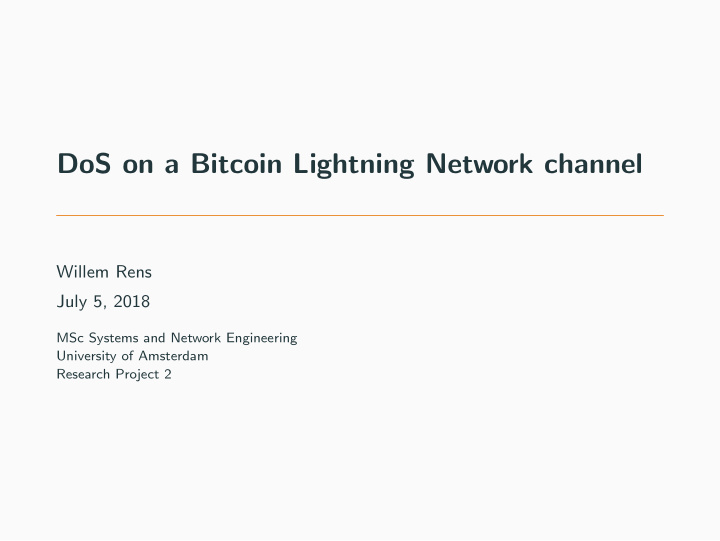 dos on a bitcoin lightning network channel