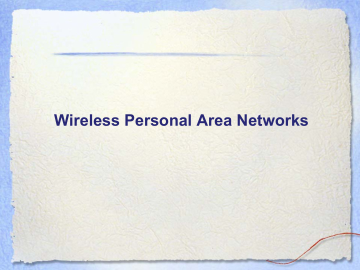 wireless personal area networks bluetooth 802 15 1 basic