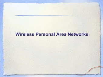Wireless Personal Area Networks  Bluetooth (802.15.1) - Basic Specs   Communication Range
