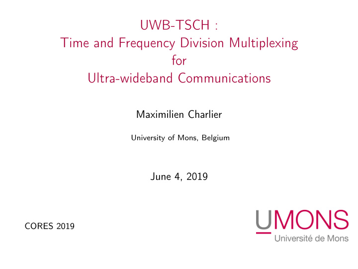 uwb tsch time and frequency division multiplexing for
