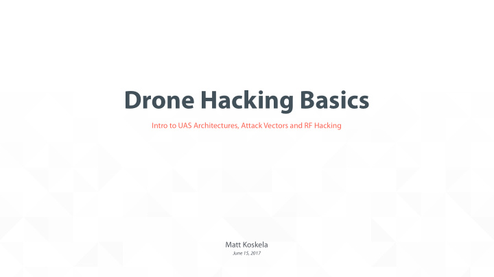 drone hacking basics