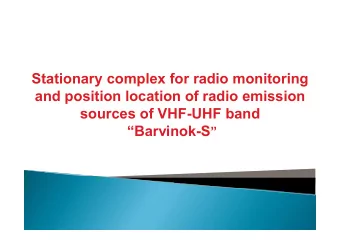 Stationary complex for radio monitoring  and position location of radio emission  sources of