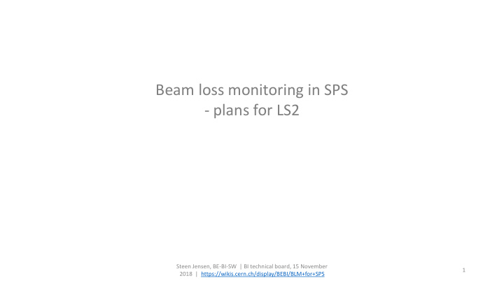 beam loss monitoring in sps plans for ls2