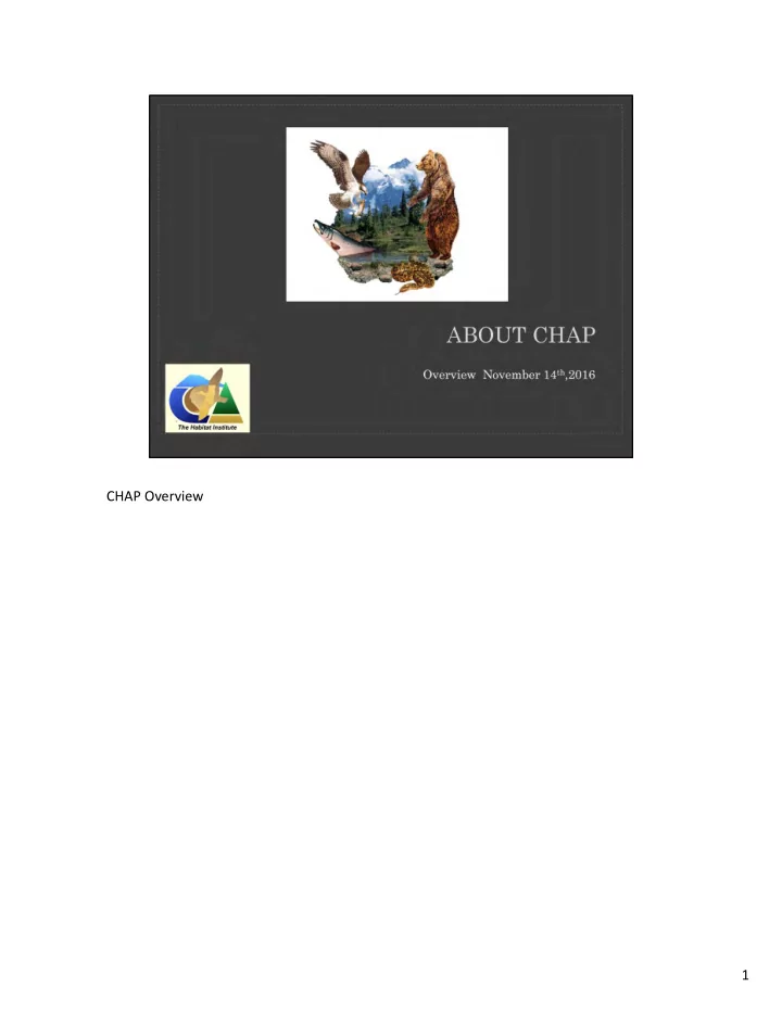 chap overview 1 these are needs from recent policies and