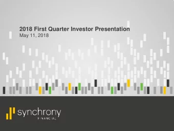 2018 First Quarter Investor Presentation  May 11, 2018  Disclaimers  Cautionary Statement Regarding