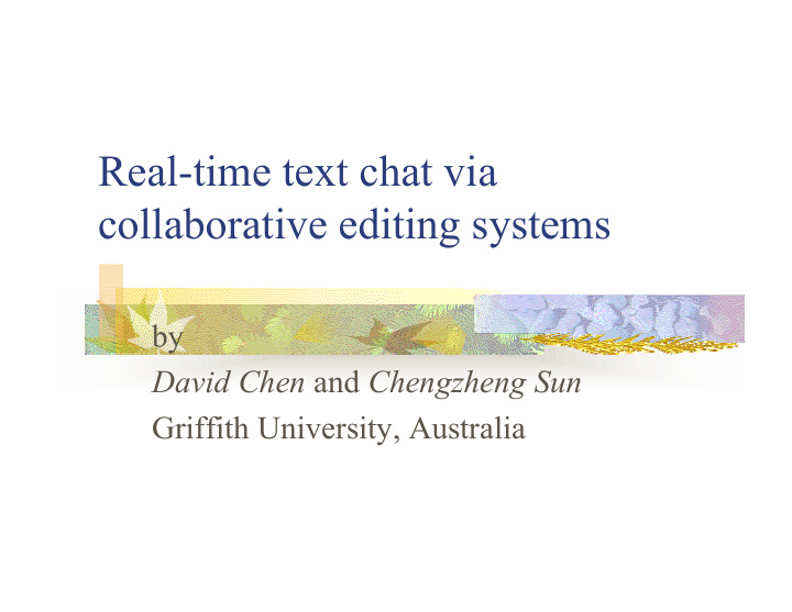 real time text chat via collaborative editing systems
