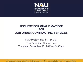 REQUEST FOR QUALIFICATIONS  FOR  JOB ORDER CONTRACTING SERVICES  NAU Project No. 11.160.201