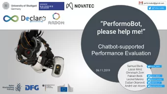 PerformoBot,  please help me!  Chatbot-supported  Performance Evaluation  Samuel Beck