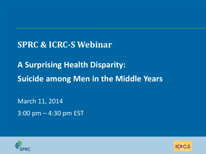 sprc amp icrc s webinar a surprising health disparity