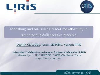 Modelling and visualising traces for reflexivity in  synchronous collaborative systems  Damien