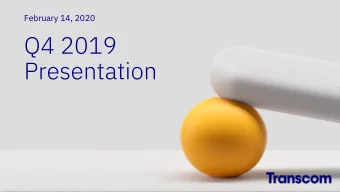 Q4 2019  Presentation  Todays presenter  Jonas Dahlberg  President &amp; Chief Executive Officer