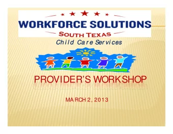 PROVIDERS WORKSHOP  V  W  MA RCH 2, 2013  CCA A  PORTA L  CCA A  PORTA L  FORGOT PA SSWORD/ USER
