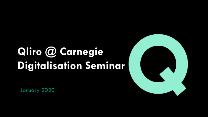 qliro carnegie digitalisation seminar