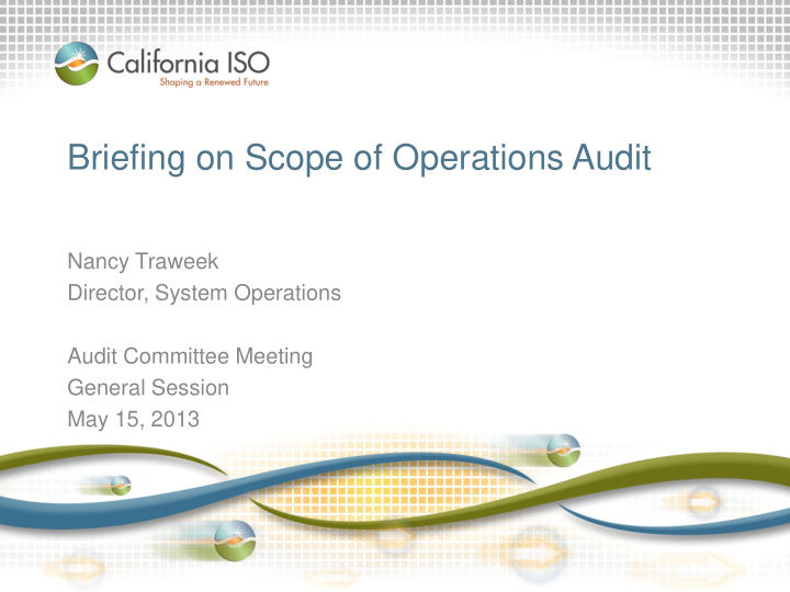 briefing on scope of operations audit