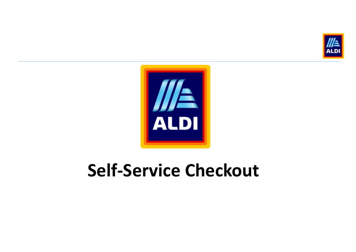 self service checkout aldi overview