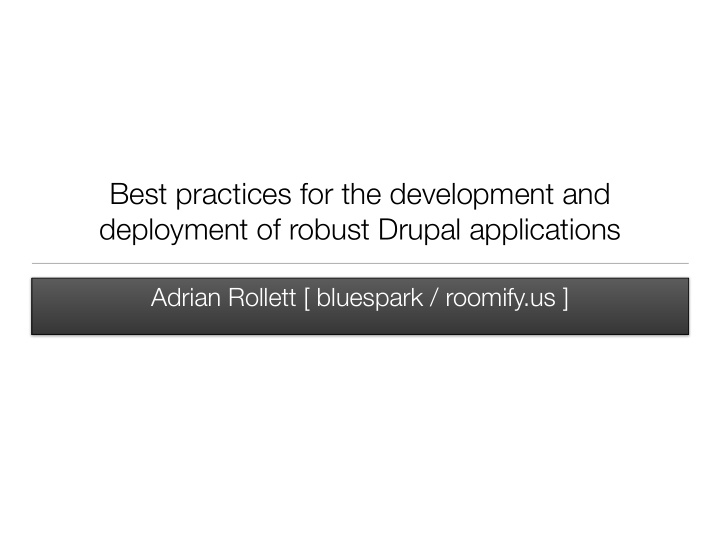 best practices for the development and deployment of