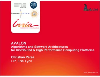 AVALON  Algorithms and Software Architectures  for Distributed &amp; High Performance Computing