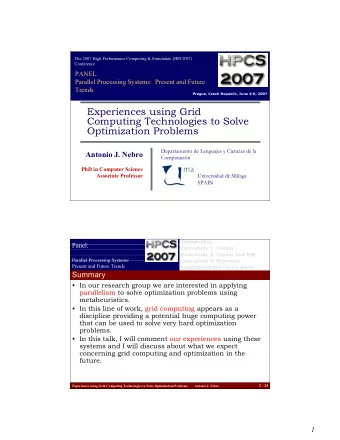 Experiences using Grid  Computing Technologies to Solve  Optimization Problems  Departamento de