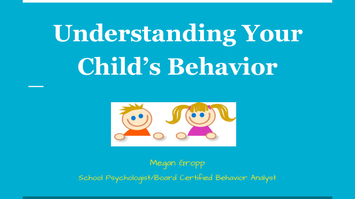 understanding your child s behavior