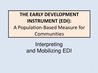 and Mobilizing EDI  1  Christine Beresford,  Data Analysis Coordinator  255-5200 ext 5136