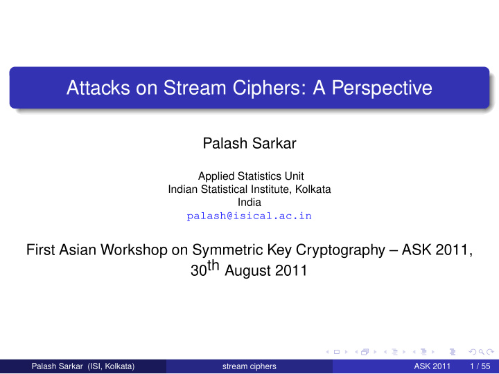 attacks on stream ciphers a perspective