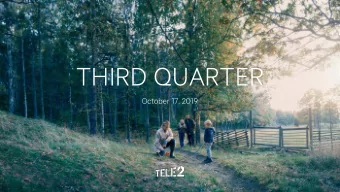 THIRD QUARTER  October 17, 2019  Group highlights  Q3 2019  Jan-Sep 2019  Guidance  SEK billion